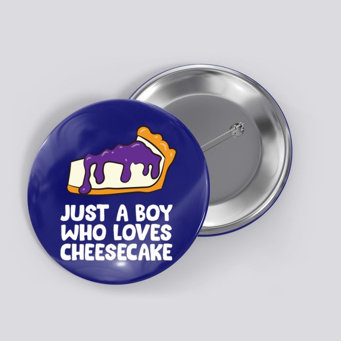 Just A Who Loves Cheesecake Dessert Cheesecake Funny Gift Button