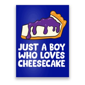 Just A Who Loves Cheesecake Dessert Cheesecake Funny Gift Poster