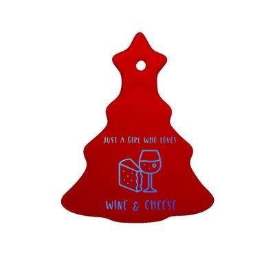 Just A Who Loves Wine And Cheese Charcuterie Foodie Cute Gift Ceramic Tree Ornament