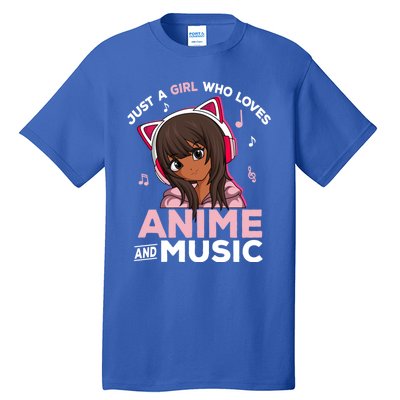 Just A Who Loves Anime And Music Black Anime Merch Meaningful Gift Tall T-Shirt