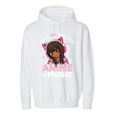 Just A Who Loves Anime And Music Black Anime Merch Meaningful Gift Garment-Dyed Fleece Hoodie