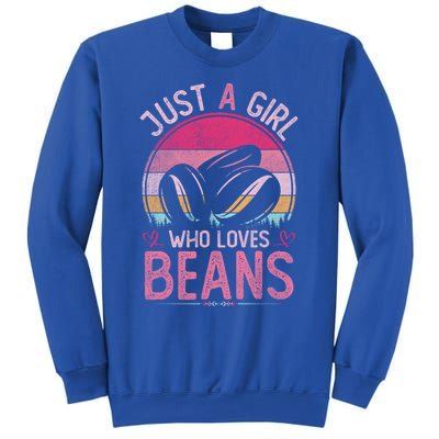 Just A Who Loves Beans Vintage Beans Gift Sweatshirt