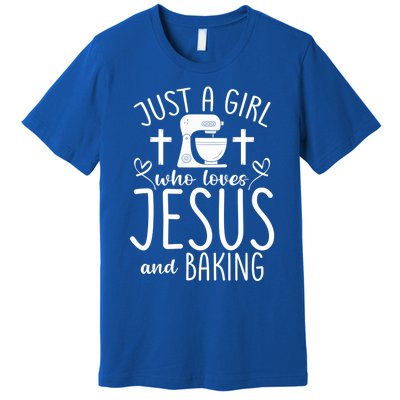 Just A Who Love Jesus And Baking Gift Premium T-Shirt