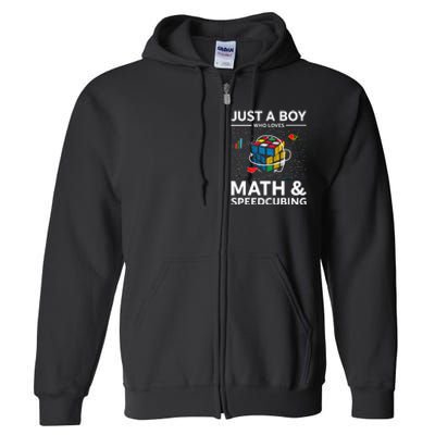 Just A  Who Loves Math And Speedcubing Funny Puzzle Full Zip Hoodie