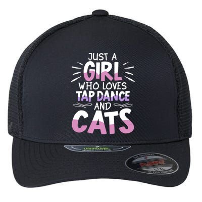 Just A Who Loves Tap Dance And Cats Tap Dancing Cute Gift Flexfit Unipanel Trucker Cap