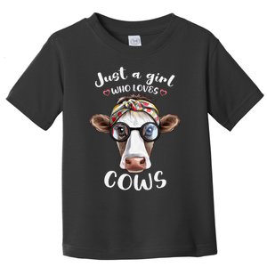 Just A Who Loves Cows is Cute Cow for Farmhouse Toddler T-Shirt