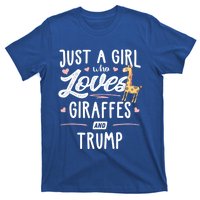 Just A Who Loves Giraffes And Trump Giraffe Gift T-Shirt