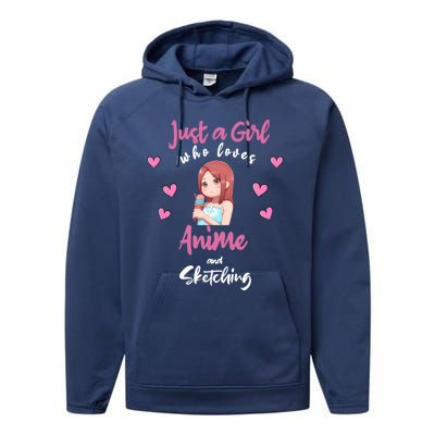 Just A Who Loves Anime Sketching And Anime Gift Performance Fleece Hoodie