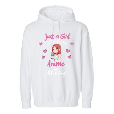 Just A Who Loves Anime Sketching And Anime Gift Garment-Dyed Fleece Hoodie