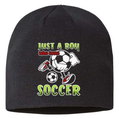 Just A  Who Loves Soccer Sustainable Beanie