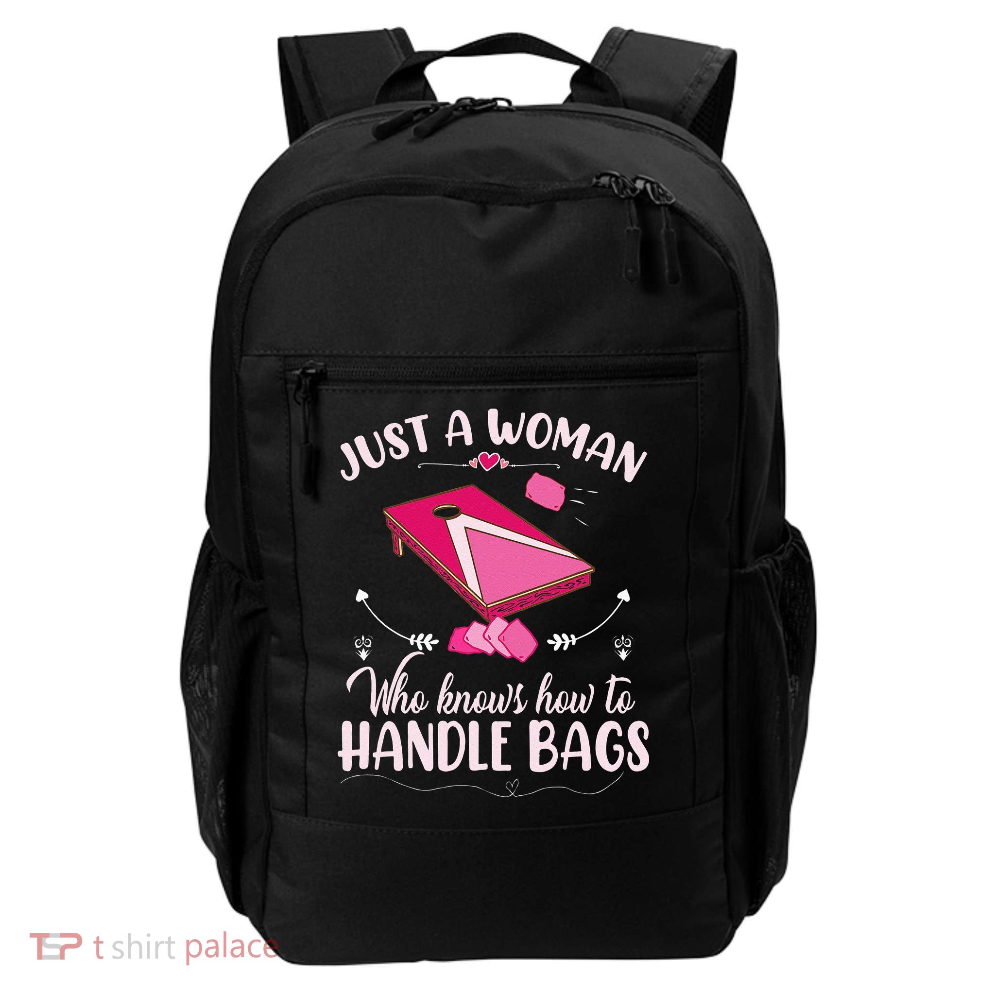 Just A Woman Who Knows How To Handle Bags Women Cornhole Backpack