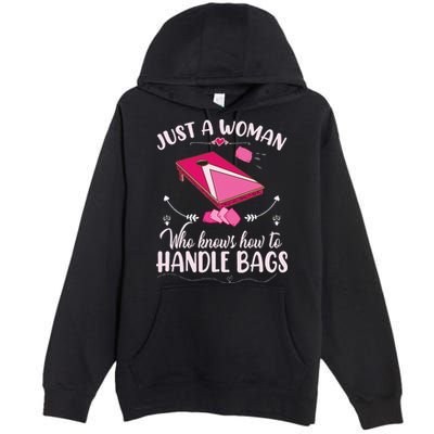 Just A Woman Who Knows How To Handle Bags Women Cornhole Premium Pullover Hoodie