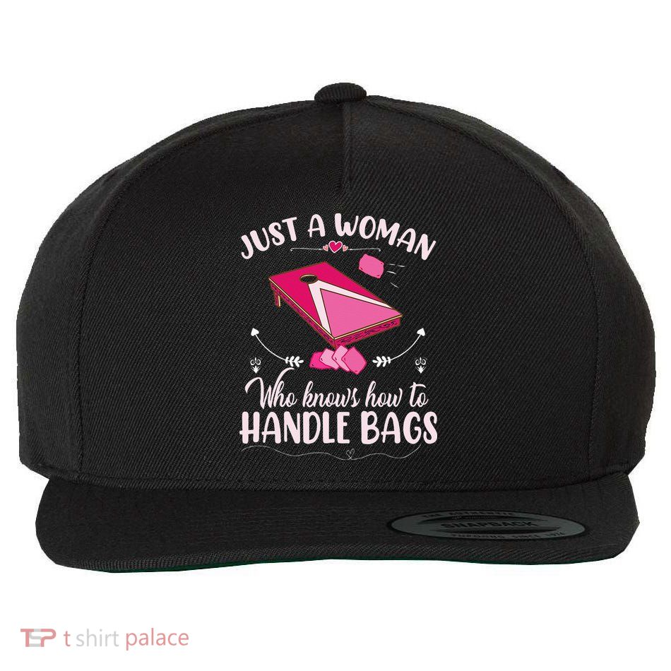 Just A Woman Who Knows How To Handle Bags Women Cornhole Wool Snapback Cap