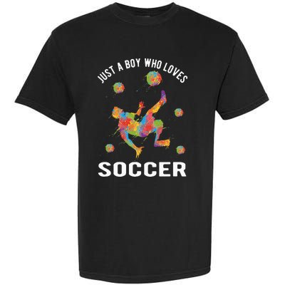 Just A  Who Loves Soccer Funny Garment-Dyed Heavyweight T-Shirt