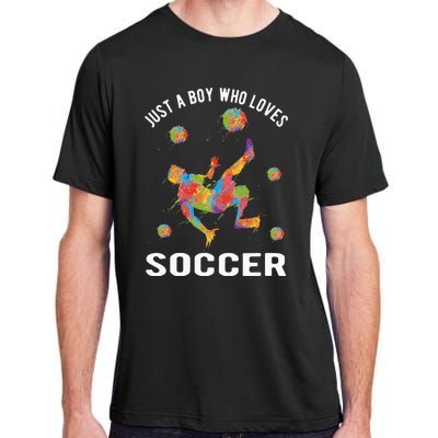 Just A  Who Loves Soccer Funny Adult ChromaSoft Performance T-Shirt