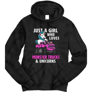 Just A Who Loves Monster Trucks And Unicorns Gift Tie Dye Hoodie