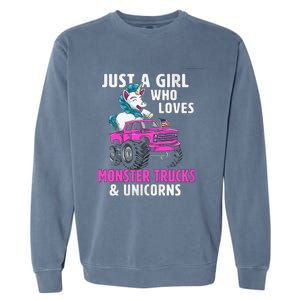 Just A Who Loves Monster Trucks And Unicorns Gift Garment-Dyed Sweatshirt