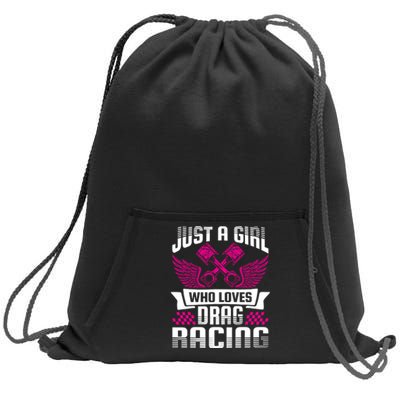 Just A Who Loves Drag Racing Drag Race Gift Sweatshirt Cinch Pack Bag