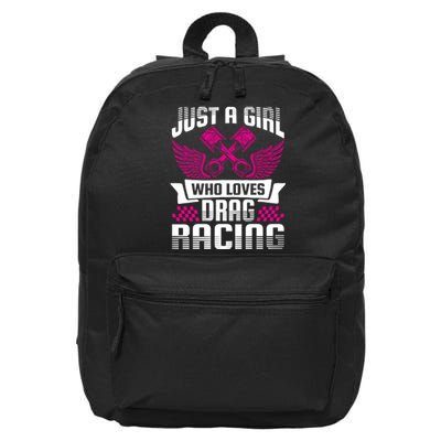 Just A Who Loves Drag Racing Drag Race Gift 16 in Basic Backpack