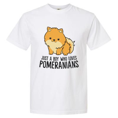 Just a Who Loves Pomeranians Cute Pomeranian Dog Garment-Dyed Heavyweight T-Shirt