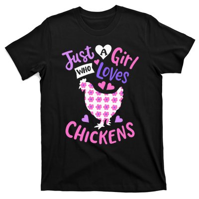 Just A Who Loves Chickens Chicken Hen Love Cute T-Shirt