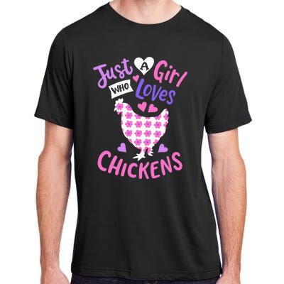 Just A Who Loves Chickens Chicken Hen Love Cute Adult ChromaSoft Performance T-Shirt