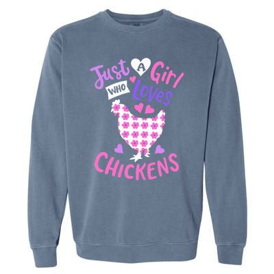 Just A Who Loves Chickens Chicken Hen Love Cute Garment-Dyed Sweatshirt