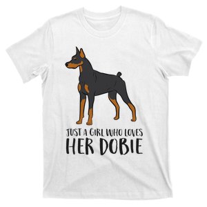 Just a Who Loves Her Dobie Doberman Pincher Dog T-Shirt