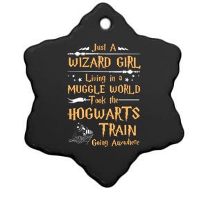 Just A Wizard Girl Living In A Muggle World Took The Hogwarts Train Going Ceramic Star Ornament