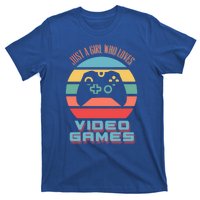 Just A Who Loves Video Games Video Game Gift T-Shirt