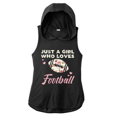 Just A Who Loves American Football Flowers Ladies PosiCharge Tri-Blend Wicking Draft Hoodie Tank