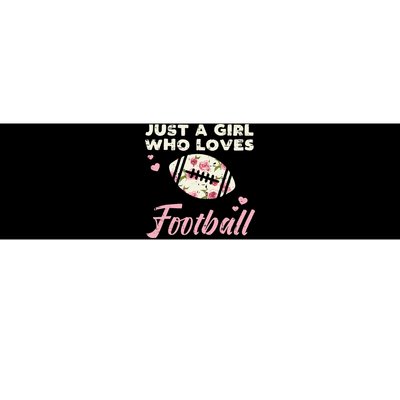 Just A Who Loves American Football Flowers Bumper Sticker