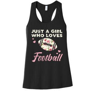 Just A Who Loves American Football Flowers Women's Racerback Tank