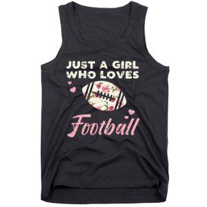 Just A Who Loves American Football Flowers Tank Top