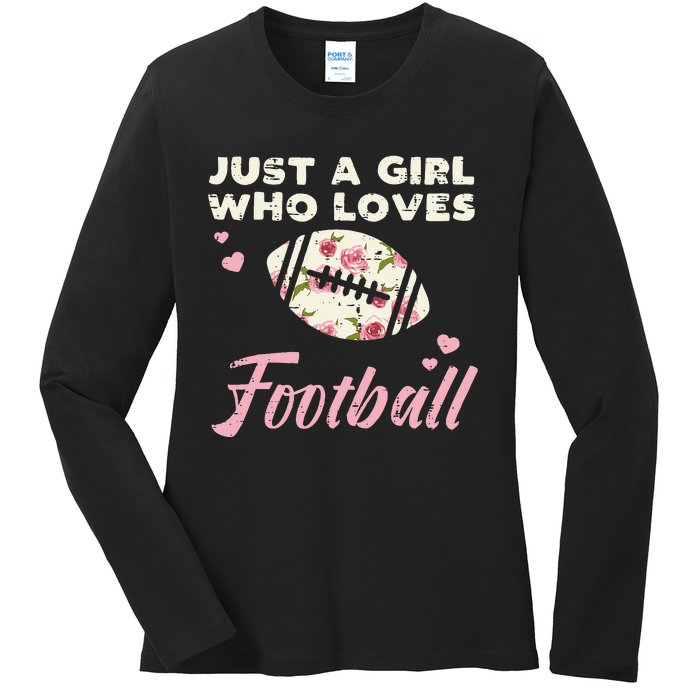 Just A Who Loves American Football Flowers Ladies Long Sleeve Shirt