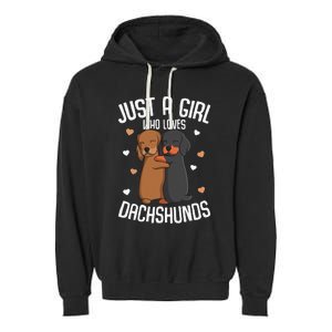 Just a who loves Dachshunds Dog Lover Garment-Dyed Fleece Hoodie