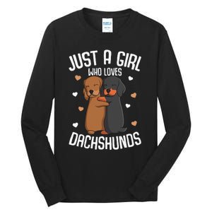 Just a who loves Dachshunds Dog Lover Tall Long Sleeve T-Shirt