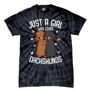 Just a who loves Dachshunds Dog Lover Tie-Dye T-Shirt