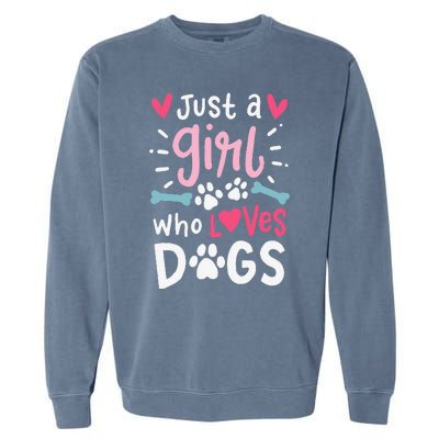 Just A Who Loves Dogs Funny Gift For Dog Lovers Garment-Dyed Sweatshirt