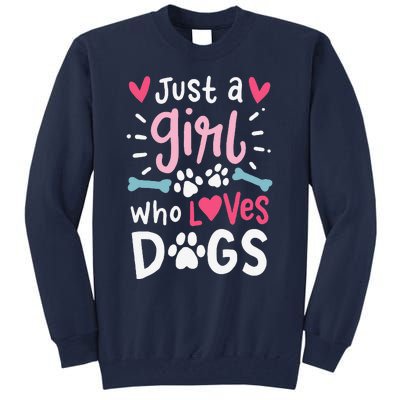 Just A Who Loves Dogs Funny Gift For Dog Lovers Tall Sweatshirt