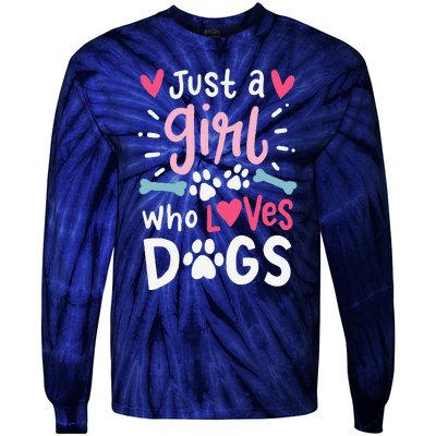 Just A Who Loves Dogs Funny Gift For Dog Lovers Tie-Dye Long Sleeve Shirt