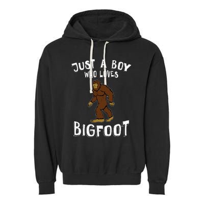 Just A Who Loves Bigfoot Hunter Animal Lover Camping Garment-Dyed Fleece Hoodie