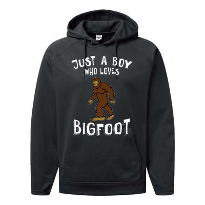 Just A Who Loves Bigfoot Hunter Animal Lover Camping Performance Fleece Hoodie