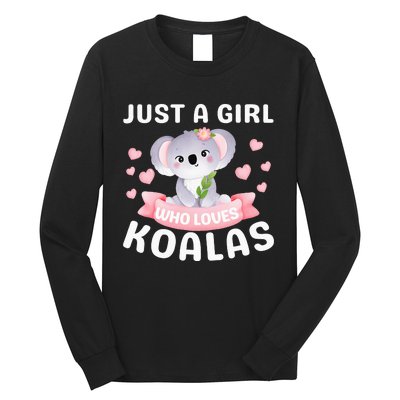 Just A  Who Loves Koala Bear Long Sleeve Shirt