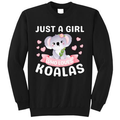 Just A  Who Loves Koala Bear Tall Sweatshirt