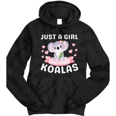 Just A  Who Loves Koala Bear Tie Dye Hoodie