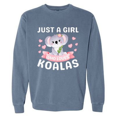 Just A  Who Loves Koala Bear Garment-Dyed Sweatshirt