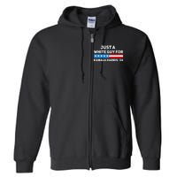 Just A White Guy For Kamala Harris 2024 President Election Full Zip Hoodie