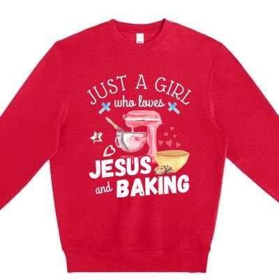 Just A Who Loves Jesus And Baking Funny Christian Great Gift Premium Crewneck Sweatshirt