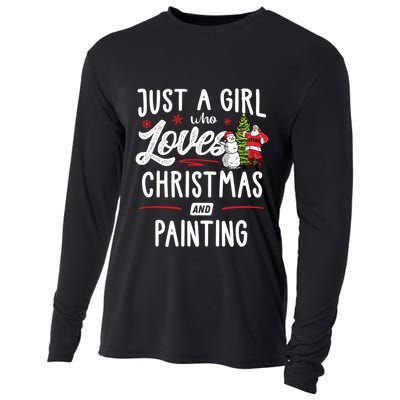 Just A Who Loves Christmas And Painting Gift Gift Cooling Performance Long Sleeve Crew